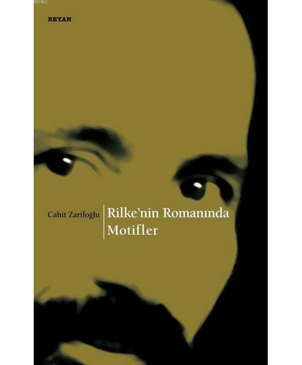 Rilkenin Romanında Motifler