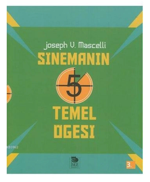 Sinemanın 5 Temel Öğesi