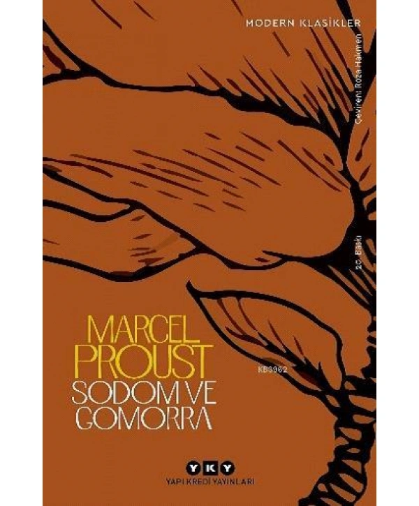 Sodom ve Gomorra; Kayıp Zamanın İzinde