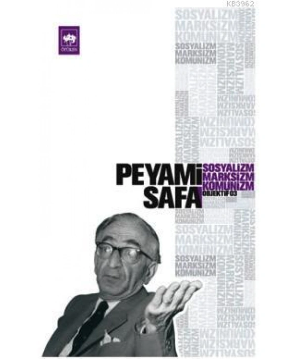 Sosyalizm, Marksizm, Komünizm (objektif: 3)