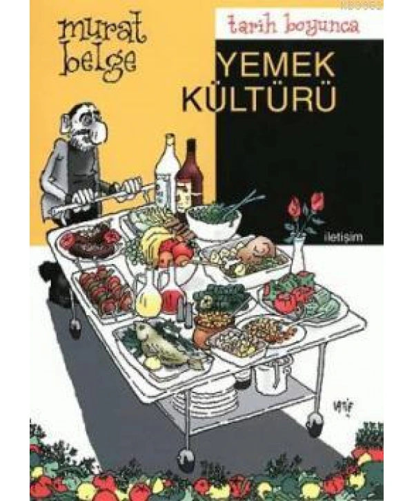 Tarih Boyunca Yemek Kültürü