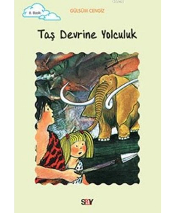Taş Devrine Yolculuk; Tomurcuk Kitaplar 10