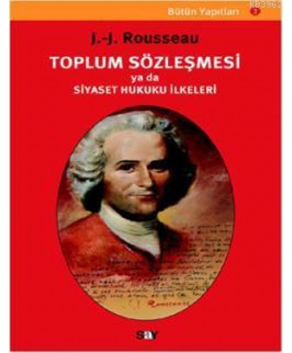 Toplum Sözleşmesi Ya da Siyaset Hukuku İlkeleri
