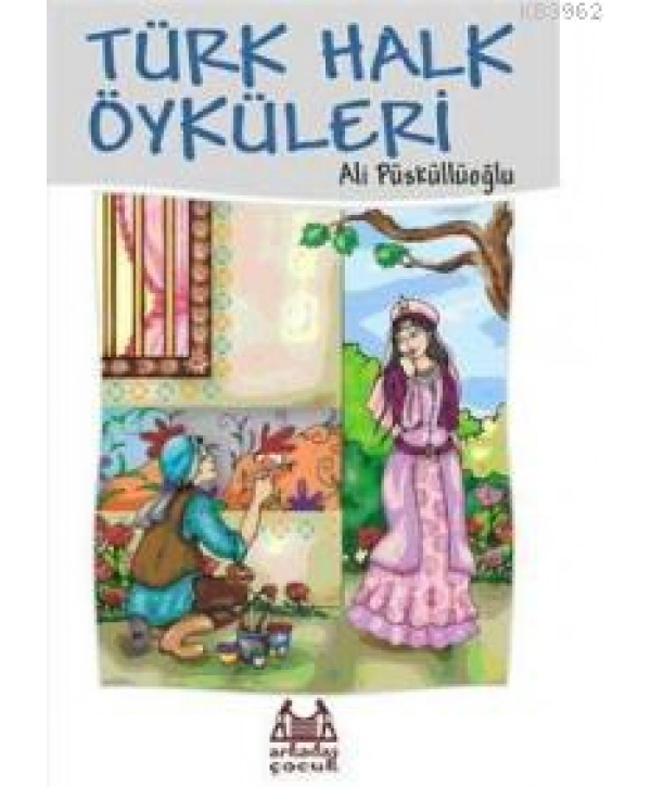 Türk Halk Öyküleri