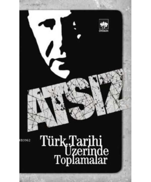 Türk Tarihi Üzerinde Toplamalar