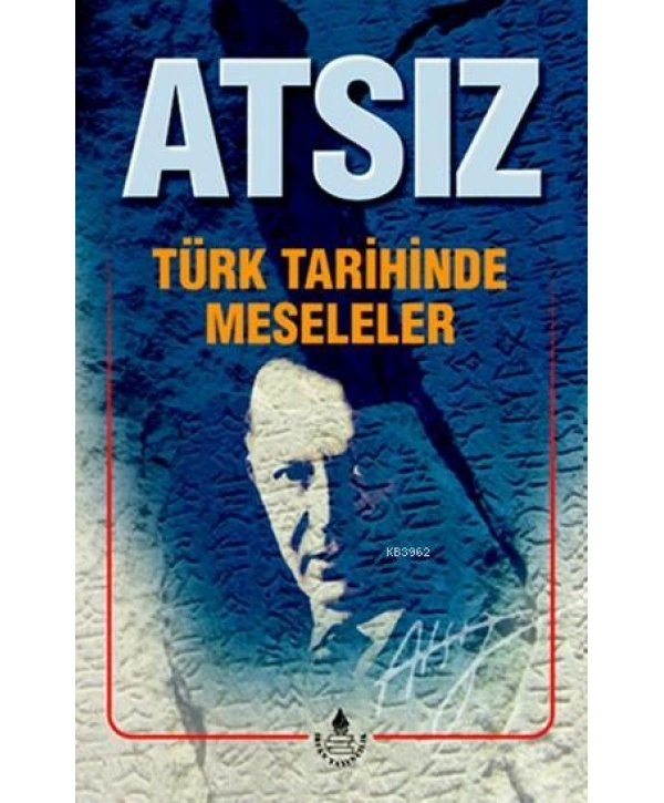 Türk Tarihinde Meseleler