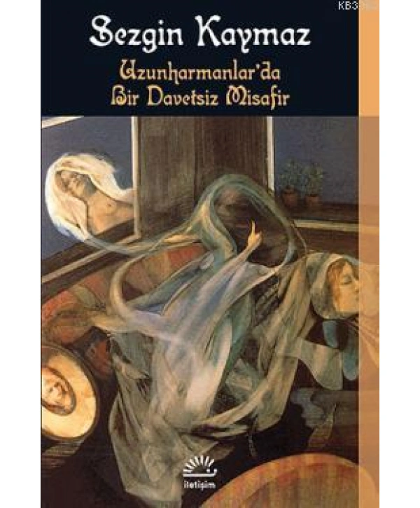 Uzunharmanlarda Bir Davetsiz Misafir