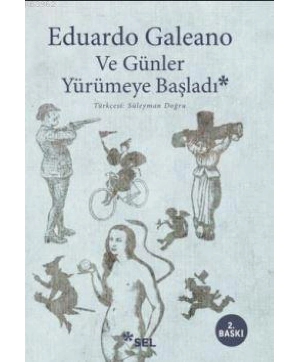 Ve Günler Yürümeye Başladı