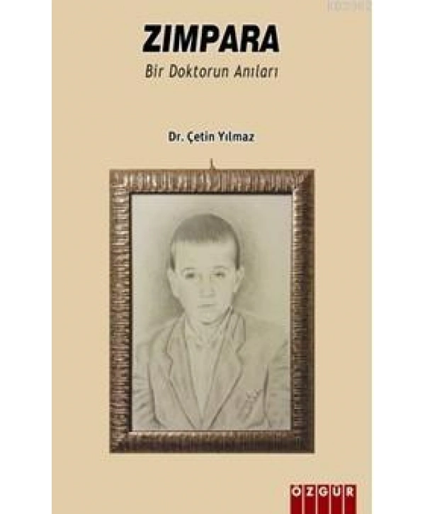Zımpara; Bir Doktorun Anıları