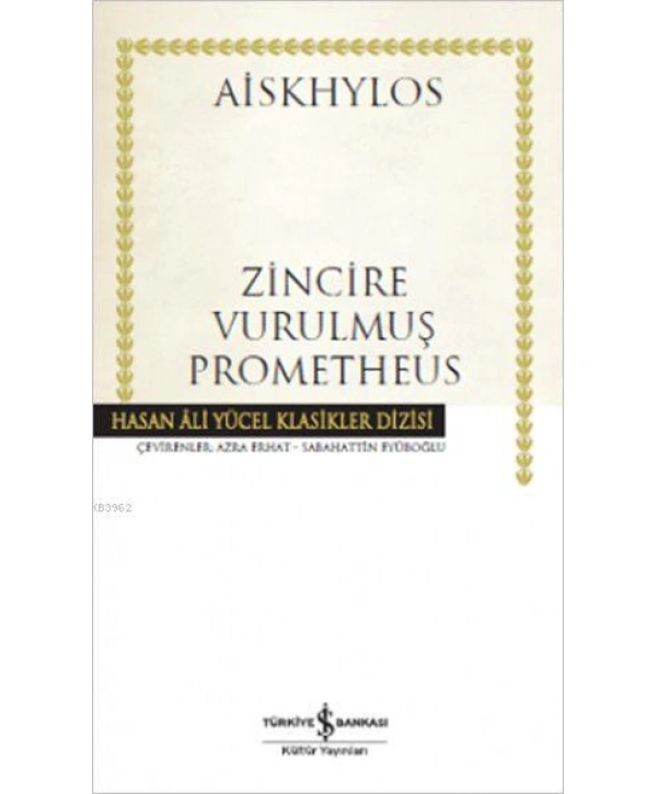 Zincire Vurulmuş Prometheus