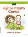 Aklını Arayan Çocuk