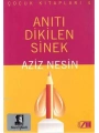 Anıtı Dikilen Sinek