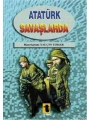 Atatürk Savaşlarda