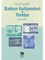 Balkan Gelişmeleri ve Türkiye - (1945-1965)