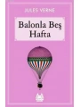 Balonla Beş Hafta