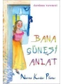 Bana Güneşi Anlat