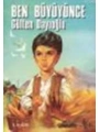 Ben Büyüyünce