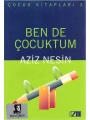 Ben de Çocuktum