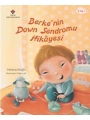 Berkenin Down Sendromu Hikayesi