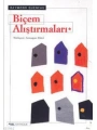 Biçem Alıştırmaları