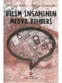 Bilim İnsanının Medya Rehberi