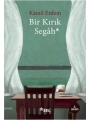 Bir Kırık Segah