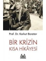 Bir Krizin Kısa Hikayesi