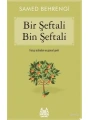 Bir Şeftali Bin Şeftali