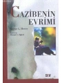 Cazibenin Evrimi