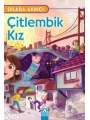 Çitlembik Kız
