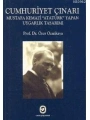 Cumhuriyet Çınarı; Mustafa Kemali Atatürk Yapan Uygarlık Tasarımı