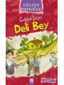 Deli Bey (8+ Yaş); Gelincik Dizisi