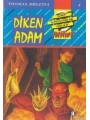 Diken Adam; Küçük Dört Kafadarlar Takımı - 4