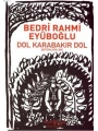 Dol Karabakır Dol; Bütün Şiirleri