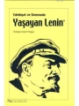 Edebiyat ve Sinemada Yaşayan Lenin