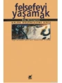 Felsefeyi Yaşamak
