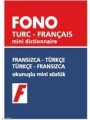 Fransızca-Türkçe / Türkçe-Fransızca; Okunuşlu Mini Sözlük