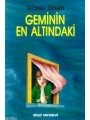 Geminin En Altındaki