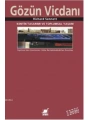 Gözün Vicdanı; Kentin Tasarımı ve Toplumsal Yaşam