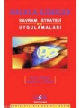 Halkla İlişkiler; Kavram Strateji ve Uygulamaları