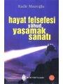 Hayat Felsefesi yâhud Yaşamak Sanatı