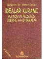İdealar Kuramı; Platonun Felsefesi Üzerine Araştırmalar