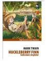 Kahraman Cingözler; Huckleberry Finn