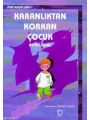 Karanlıktan Korkan Çocuk