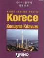 Kendi Kendine Pratik Korece Konuşma Kılavuzu