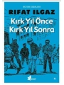 Kırk Yıl Önce Kırk Yıl Sonra