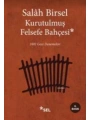 Kurutulmuş Felsefe Bahçesi; 1001 Gece Denemeleri