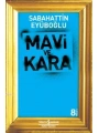 Mavi ve Kara