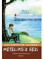 Meteliksiz Gezi