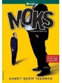 Moks; Başarıya Giden Yol